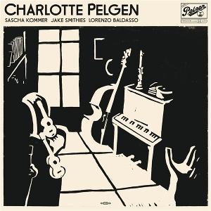 CD Shop - CHARLOTTE PELGEN WOULD YOU LOOK AT THAT