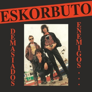 CD Shop - ESKORBUTO DEMASIADAS ENEMIGOS