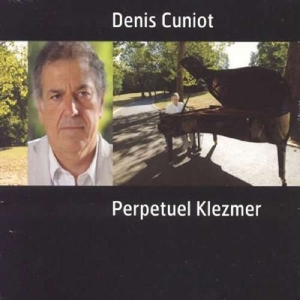 CD Shop - DENIS CUNIOT PERPETUEL KLEZMER
