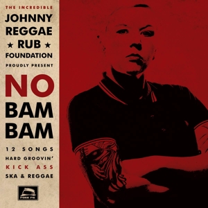 CD Shop - JOHNNY REGGAE RUB FOUNDATION NO BAM BAM
