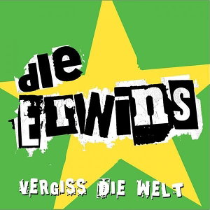 CD Shop - DIE ERWINS VERGISS DIE WELT