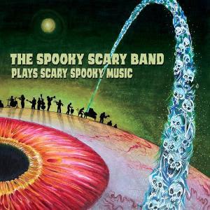 CD Shop - SPOOKY SCARY BAND SPOOKY SCARY BAND PLAY...