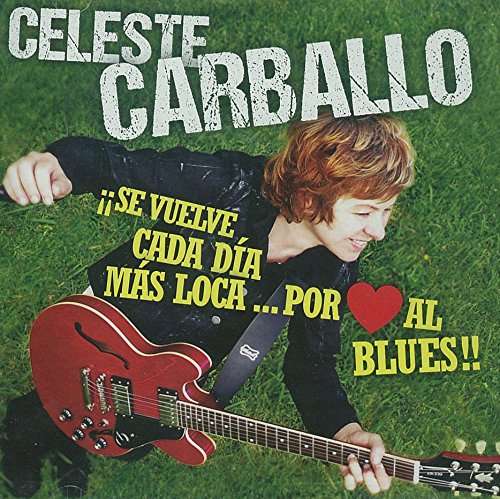 CD Shop - CELESTE CARBALLO SE VUELVE CADA DIA MAS...
