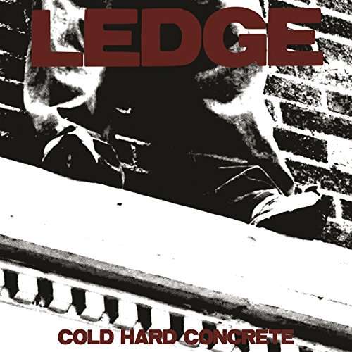 CD Shop - LEDGE COLD HARD CONCRETE