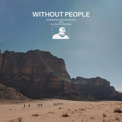 CD Shop - WOODS, DONOVAN WITHOUT PEOPLE (SKY BLUE VINYL)