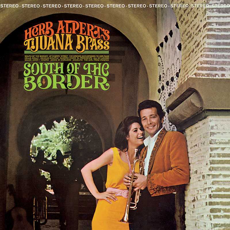 CD Shop - HERB ALPERT & THE TIJUANA BRAS SOUTH OF THE BORDER
