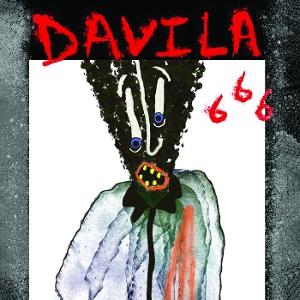 CD Shop - DAVILA 666 7-DAVILA 666