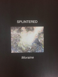 CD Shop - SPLINTERED MORAINE