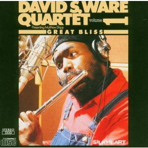 CD Shop - DAVID S. -QUARTET- WARE GREAT BLISS VOL.1