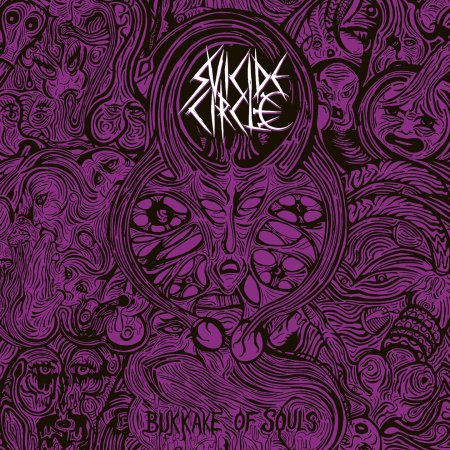 CD Shop - SUICIDE CIRCLE BUKKAKE OF SOULS