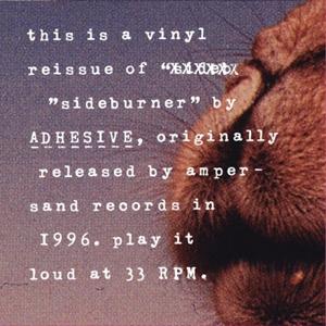 CD Shop - ADHESIVE SIDEBURNER