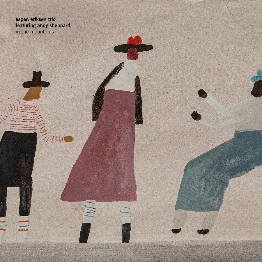 CD Shop - ESPEN ERIKSEN TRIO FEAT. ANDY SHEPPARD IN THE MOUNTAINS