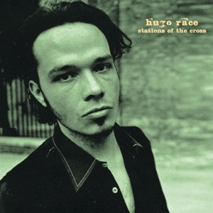 CD Shop - HUGO RACE STATIONS OF THE CROSS