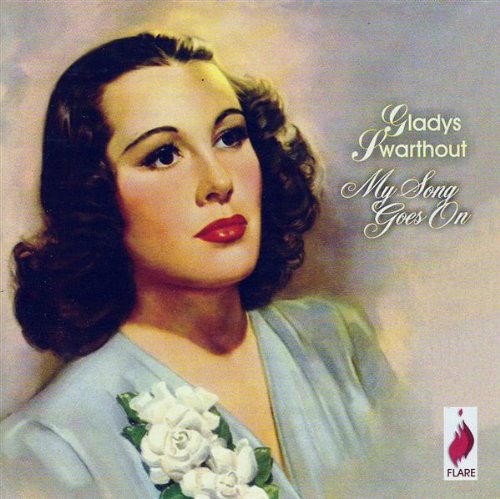 CD Shop - GLADYS SWARTHOUT MY SONG GOES