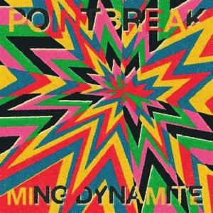CD Shop - POINTBREAK MING DYNAMITE