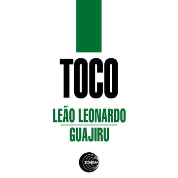 CD Shop - TOCO 7-LEAO LEONARDO / GUAJIRU