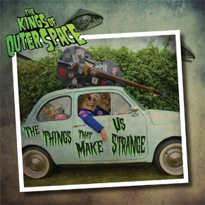 CD Shop - KINGS OF OUTER SPACE THINGS THAT MAKE US ST...