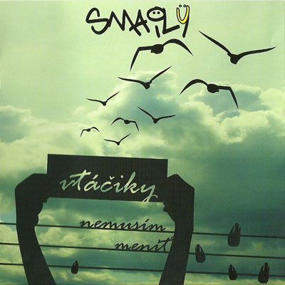 CD Shop - SMAILY Váčiky nemusím meniť