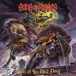 CD Shop - SONS OF HADES TOMBS OF THE BLIND DEAD