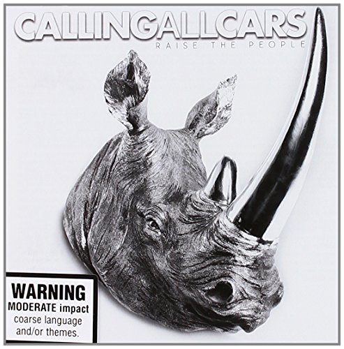 CD Shop - CALLING ALL CARS RAISE THE PEOPLE