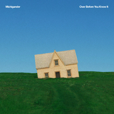 CD Shop - MICHIGANDER OVER BEFORE YOU KNOW IT