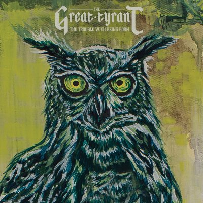 CD Shop - GREAT TYRANT, THE THE TROUBLE WITH BEI