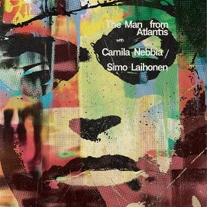 CD Shop - THE MAN FROM ATLANTIS,CAMILA NEBBIA,SIMO LAHOINEN BLUES FOR ARCHIE SHEPP
