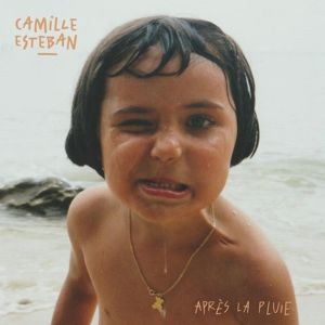 CD Shop - CAMILLE ESTEBAN APR ?S LA PLUIE