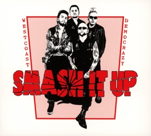 CD Shop - SMASH IT UP WEST COAST DEMOCRAZY