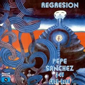 CD Shop - PEPE Y SU ROCK BAND SANCHEZ REGRESION