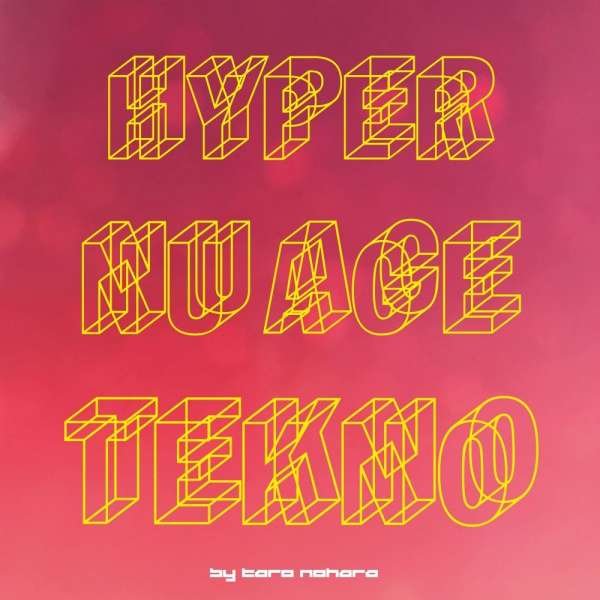 CD Shop - TARO NOHARA HYPER NU AGE TEKNO!