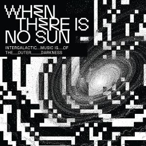 CD Shop - VARIOUS ARTISTS WHEN THERE IS NO SUN