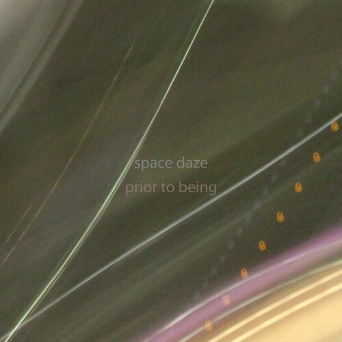 CD Shop - SPACE DAZE PRIOR TO BEING