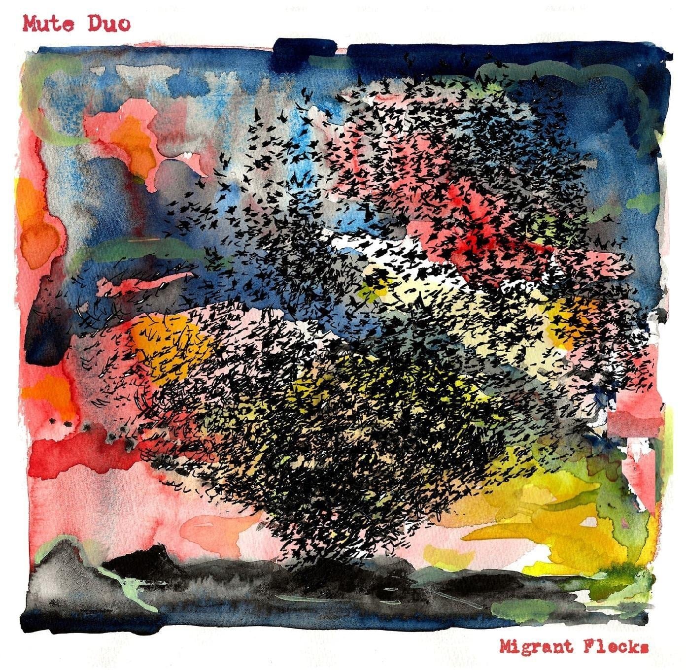 CD Shop - MUTE DUO MIGRANT FLOCKS