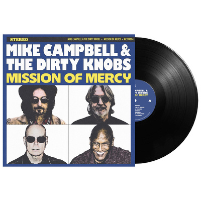 CD Shop - MIKE CAMPBELL & THE DIRTY KNOBS MISSION OF MERCY