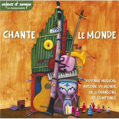 CD Shop - COMPILATION ENFANCE ET MUSIQUE CHANTE LE MONDE