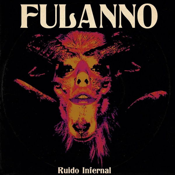 CD Shop - FULANNO RUIDO INFERNAL