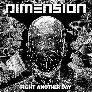 CD Shop - DIMENSION 7-FIGHT ANOTHER DAY