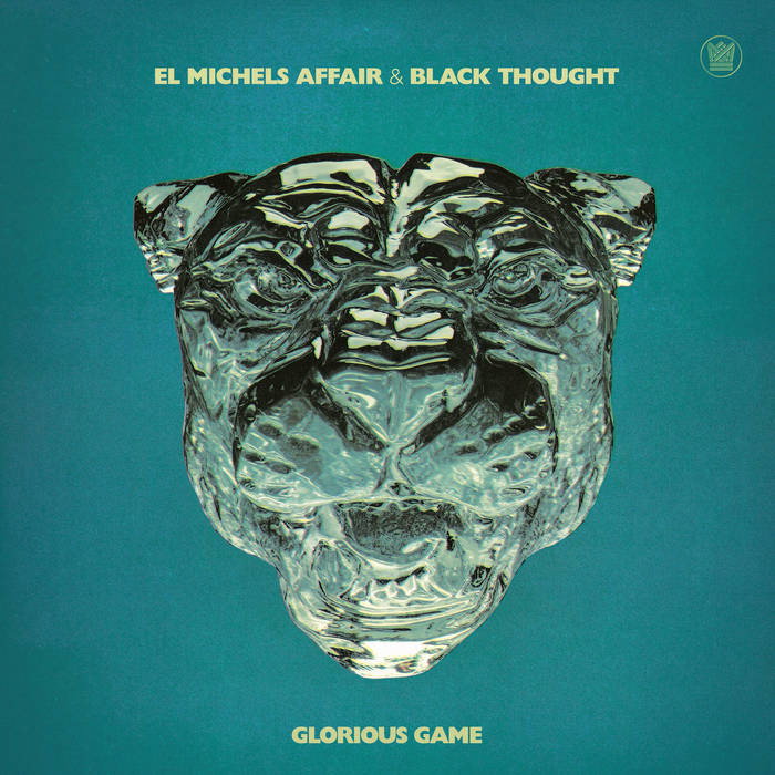 CD Shop - EL MICHELS AFFAIR & BLACK THOUGHT GLORIOUS GAME