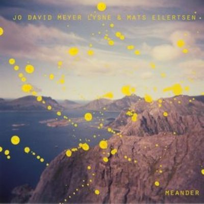 CD Shop - MATS & JO DAVID MEYER LYS EILERTSEN MEANDER