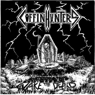 CD Shop - COFFIN HUNTERS WAKE THE DEAD