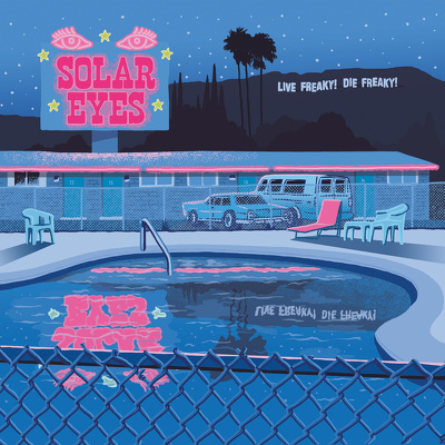 CD Shop - SOLAR EYES LIVE FREAKY! DIE FREAKY!