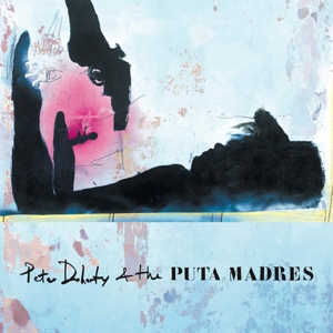 CD Shop - PETER & THE PUTA MADRES DOHERTY PETER DOHERTY & TH...