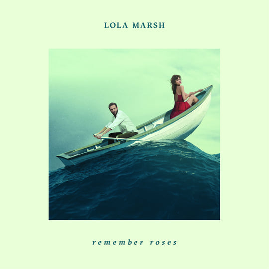 CD Shop - LOLA MARSH REMEMBER ROSES