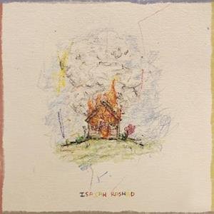 CD Shop - ISAIAH RASHAD HOUSE IS BURNING