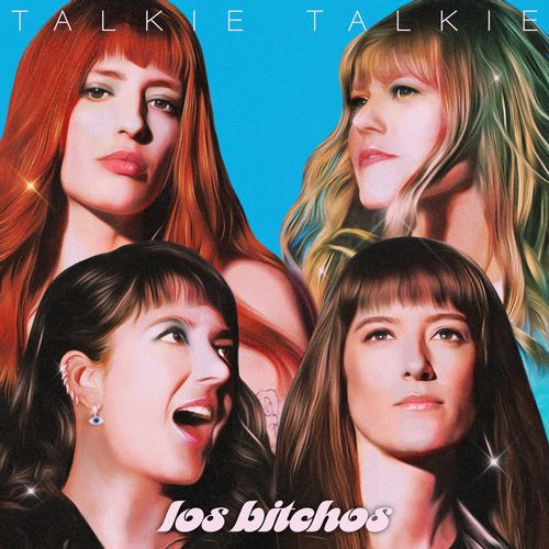CD Shop - LOS BITCHOS TALKIE TALKIE
