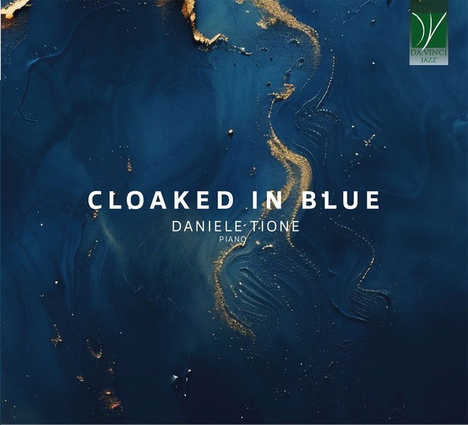 CD Shop - DANIELE TIONE CLOAKED IN BLUE
