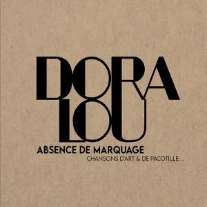 CD Shop - DORA LOU ABSENCE DE MARQUAGE
