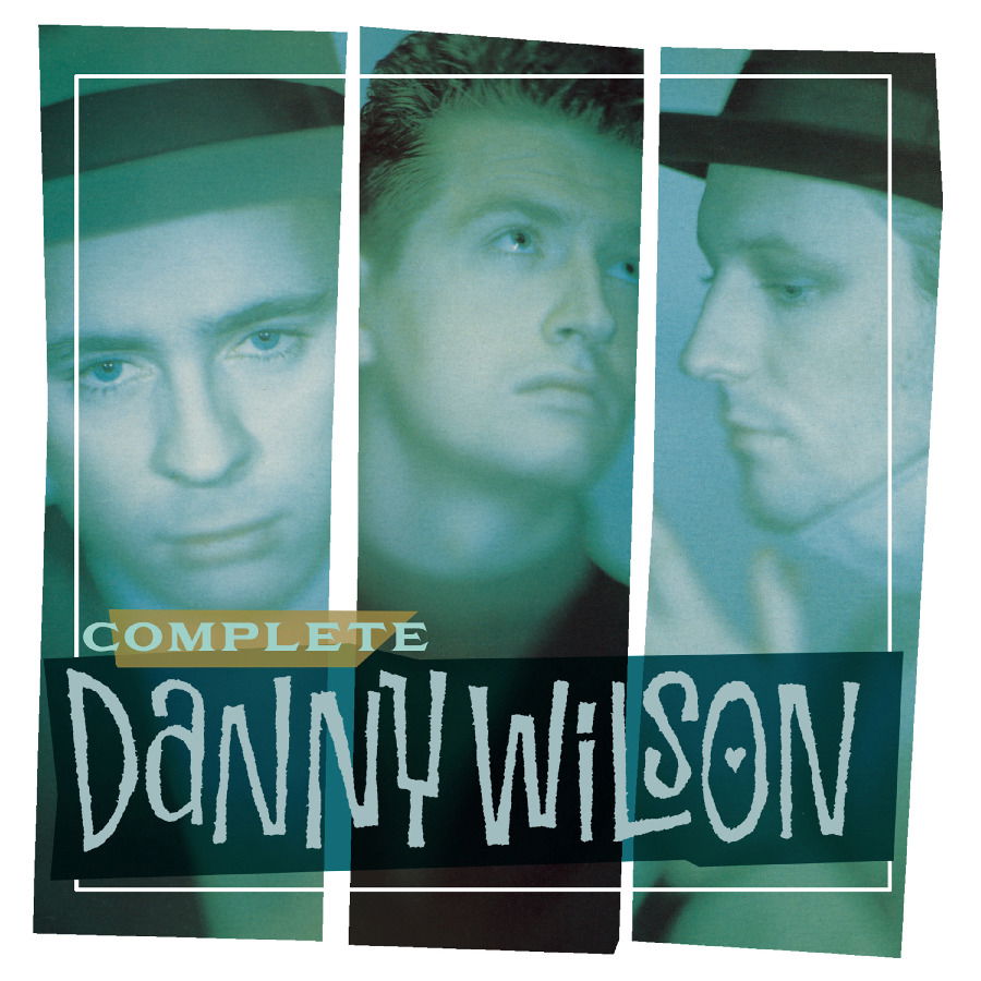 CD Shop - DANNY WILSON COMPLETE DANNY WILSON