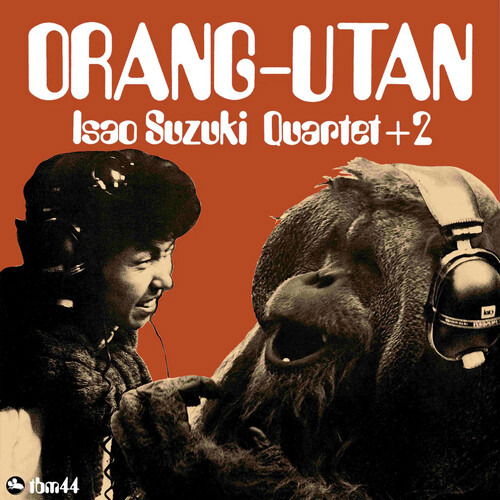 CD Shop - ISAO SUZUKI ORANGUTAN